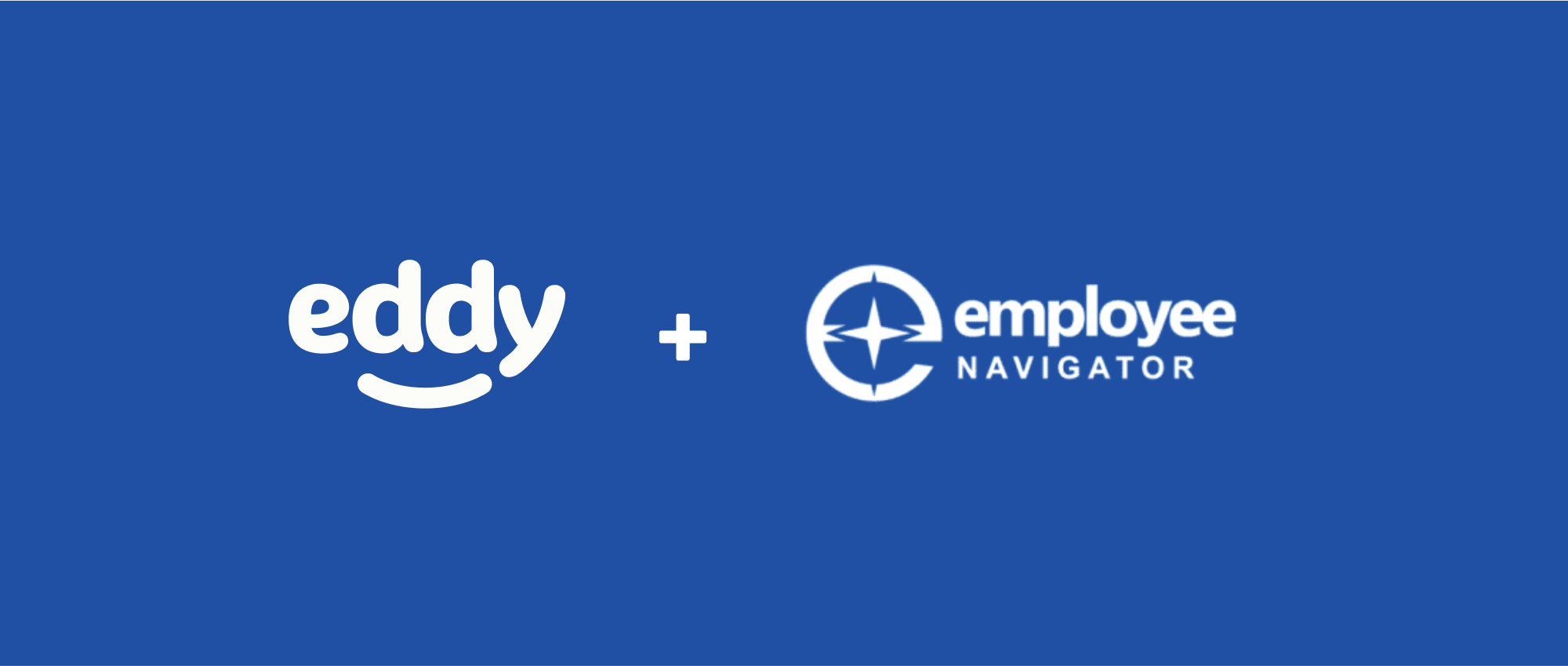 Introducing Eddy + Employee Navigator: Streamlined Benefits Administration