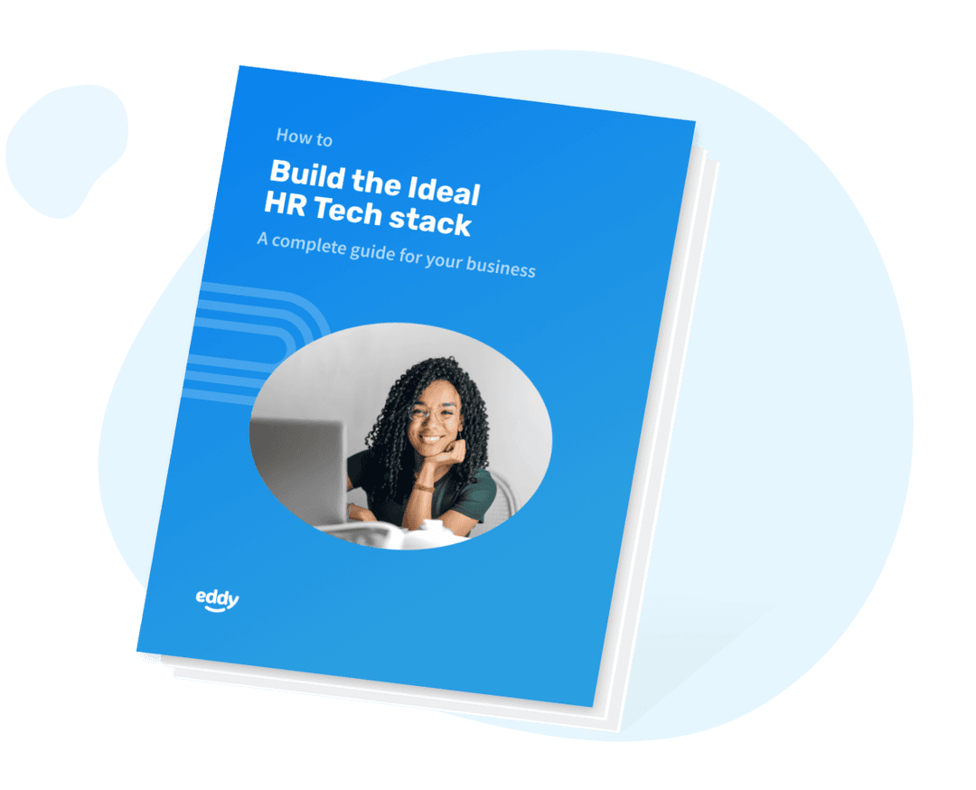 How to Build the Ideal HR Tech Stack: A Complete Guide | Eddy